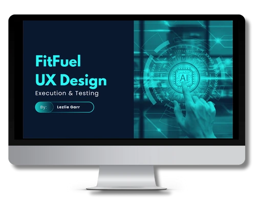 An iMac showing the title slide of the FitFuel UX Design deck, "Execution & Testing", in teal on navy beside an image of a hand touching a glowing AI interface.