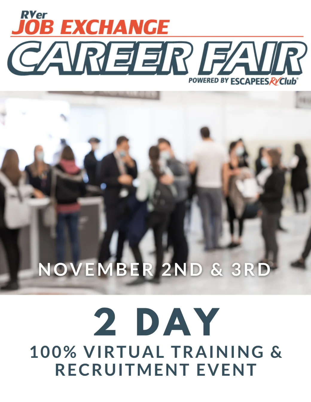 RVer Job Exchange Career Fair binder cover: the event wordmark over a crowd shot of a hiring hall, November 2nd and 3rd, a two-day 100% virtual training and recruitment event.